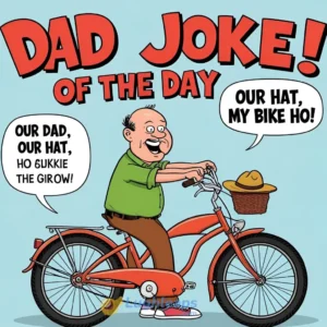Dad jokes of the day
